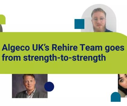 Algeco UK’s Rehire Team goes from strength-to-strength